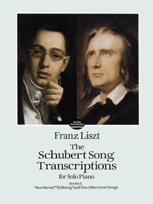 cover image of The Schubert Song Transcriptions for Solo Piano/Series I